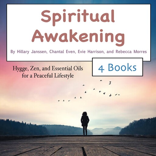 Spiritual Awakening, Evie Harrison, Chantal Even, Rebecca Morres, Hillary Janssen