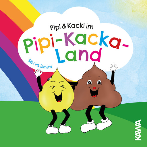 Pipi & Kacki im Pipi-Kacka-Land, Sabrina Richard