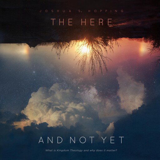 The Here and Not Yet, Joshua S. Hopping