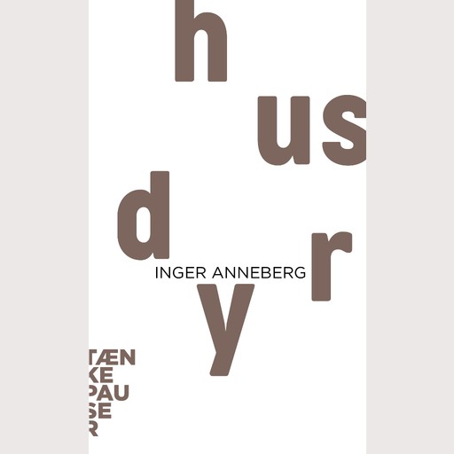 Husdyr, Inger Anneberg