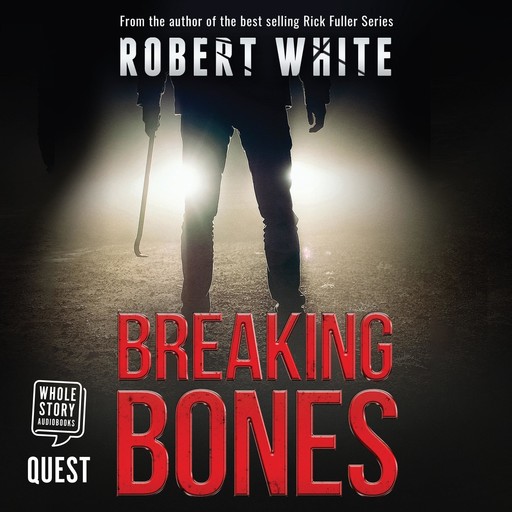 Breaking Bones, Robert White