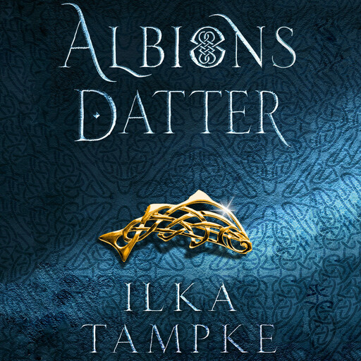 Albions datter, Ilka Tampke