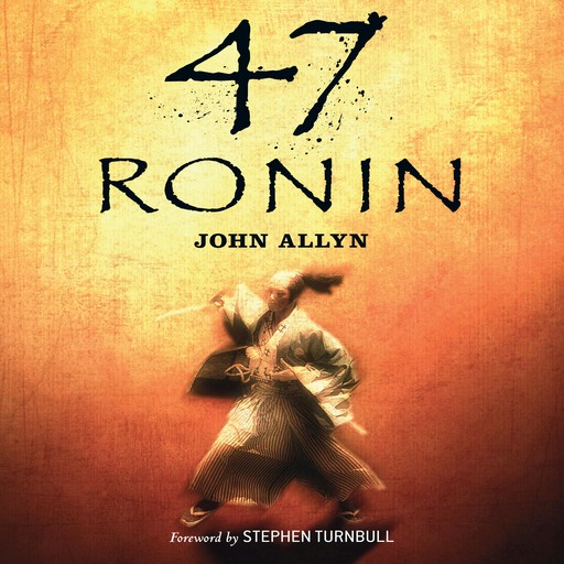 47 Ronin, John Allyn, Stephen Turnbull
