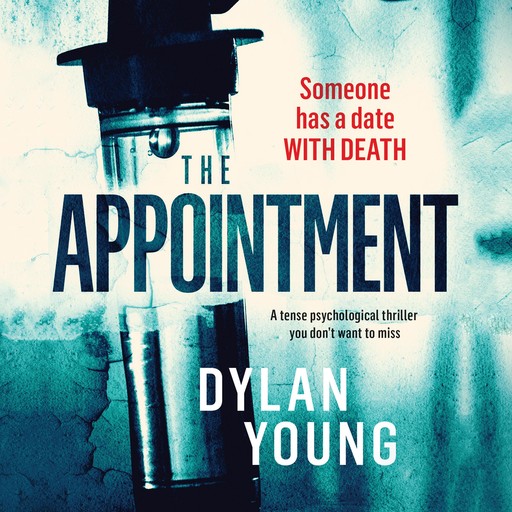 The Appointment, Dylan Young