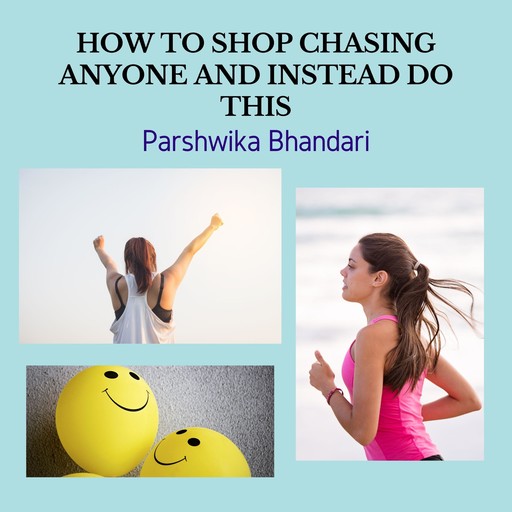 HOW TO SHOP CHASING ANYONE AND INSTEAD DO THIS, Parshwika Bhandari
