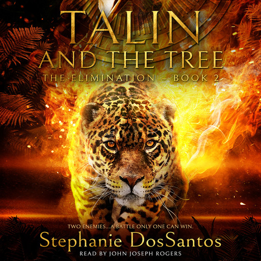 Talin and the Tree: The Elimination, Stephanie DosSantos
