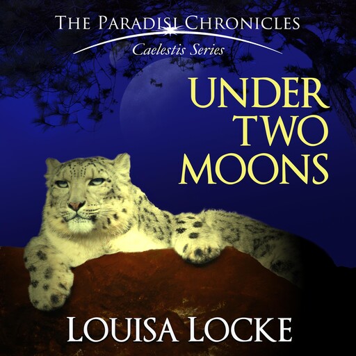 Under Two Moons, Louisa Locke
