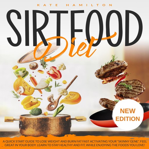Sirtfood Diet, Kate Hamilton