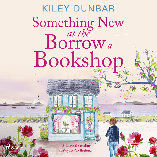Something New at the Borrow a Bookshop, Kiley Dunbar