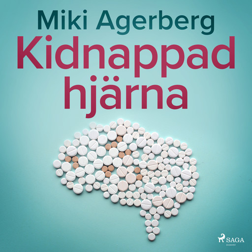 Kidnappad hjärna, Miki Agerberg