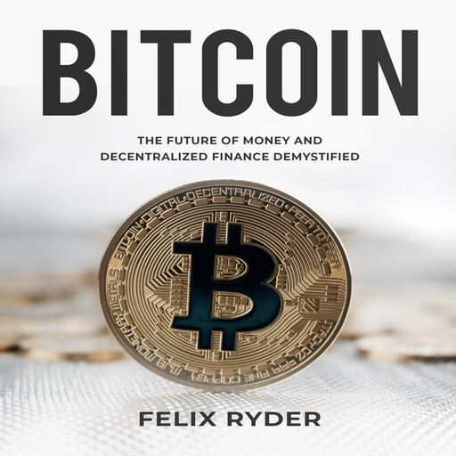 Bitcoin, Felix Ryder