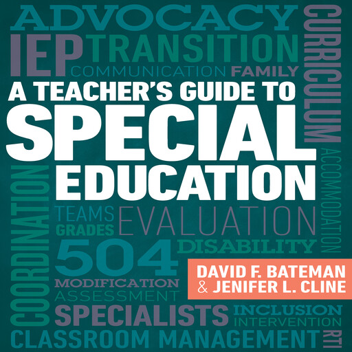 A Teacher's Guide to Special Education, David Bateman, Jenifer Cline