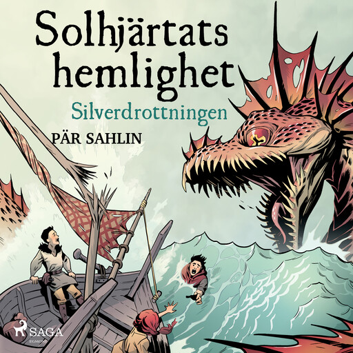 Solhjärtats hemlighet - Silverdrottningen, Pär Sahlin