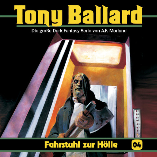 Tony Ballard, Folge 4: Fahrstuhl zur Hölle, Morland A.F., Thomas Birker, Christian Daber
