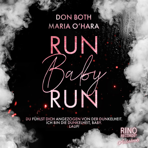 Run Baby Run, Don Both, Maria O'Hara