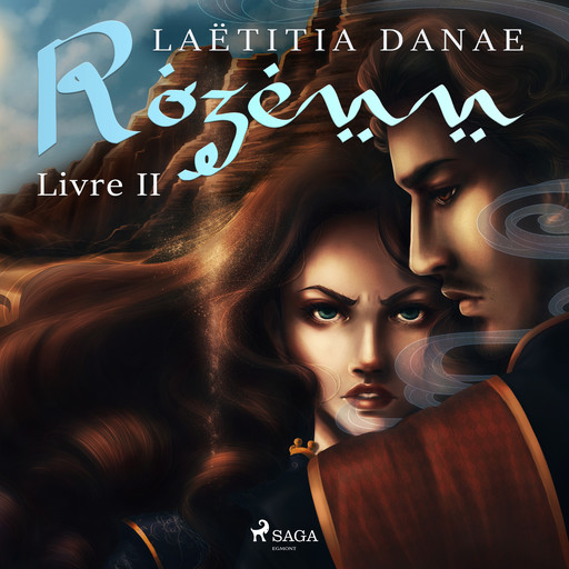 Rozenn - Livre 2, Laëtitia Danae
