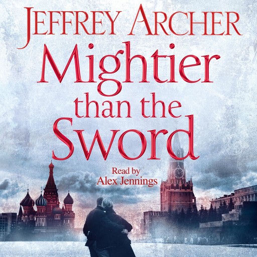 Mightier than the Sword, Jeffrey Archer