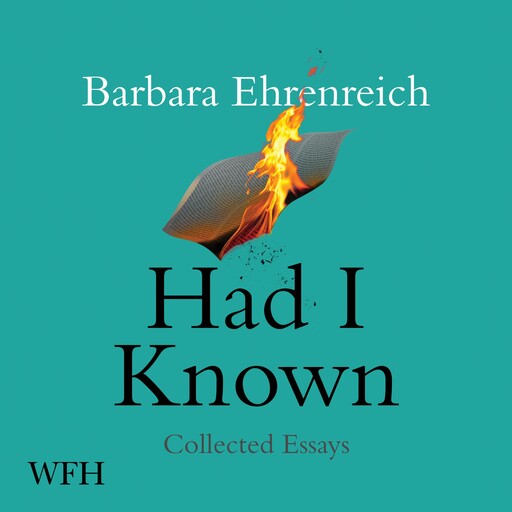 Had I Known, Barbara Ehrenreich