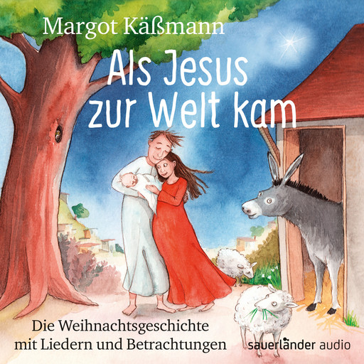 Als Jesus zur Welt kam - Die Weihnachtsgeschichte mit Liedern (Ungekürzte Lesung), Margot Käßmann