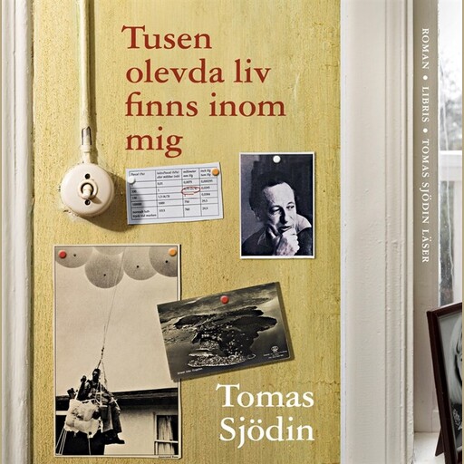 Tusen olevda liv finns inom mig, Tomas Sjödin