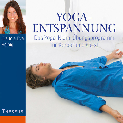 Yoga-Entspannung, Claudia Eva Reinig