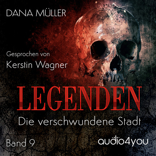 Legenden Band 9, Dana Müller