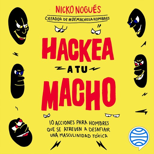 Hackea a tu macho, Nicko Nogués