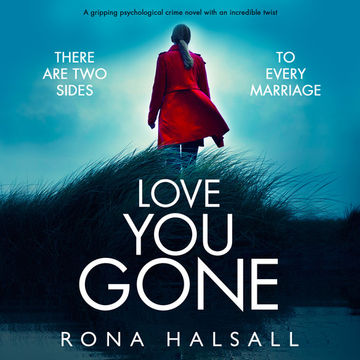Love You Gone, Rona Halsall
