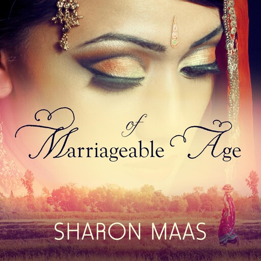 Of Marriageable Age, Sharon Maas