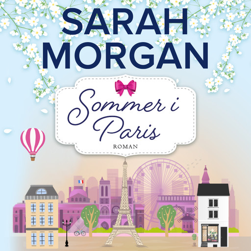 Sommer i Paris, Sarah Morgan