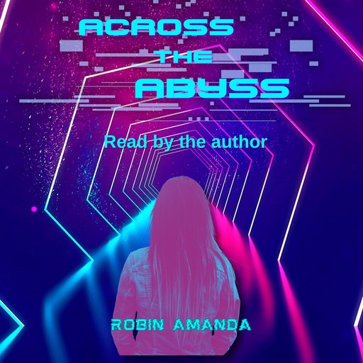 Across The Abyss, Robin Amanda