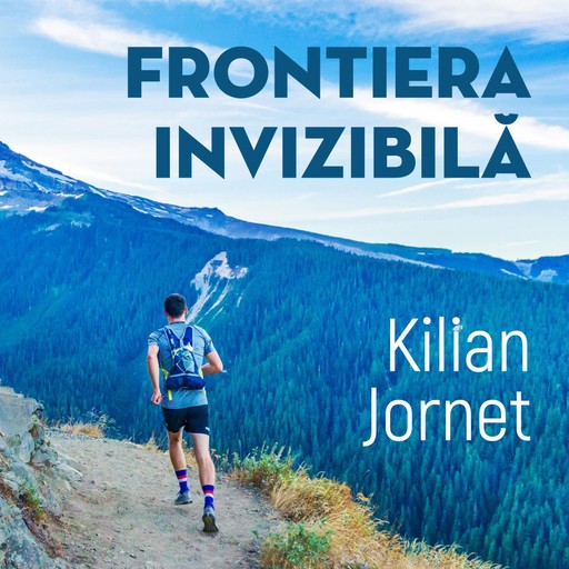 Frontiera invizibilă, Kilian Jornet