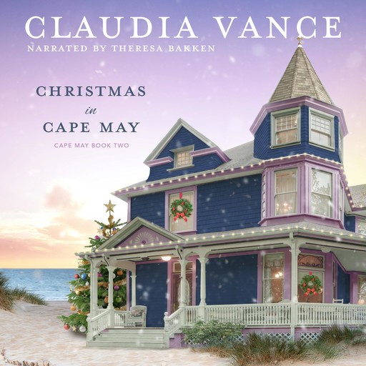 Christmas in Cape May (Cape May Book 2), Claudia Vance