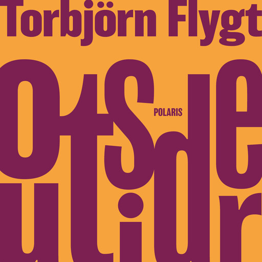 Outsider, Torbjörn Flygt