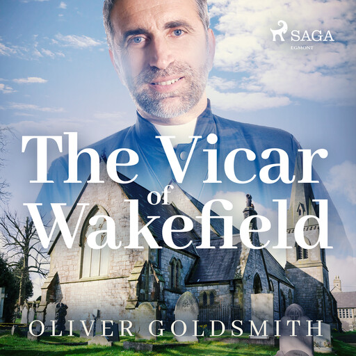 The Vicar of Wakefield, Oliver Goldsmith