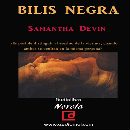 Bilis Negra, Samantha Devin