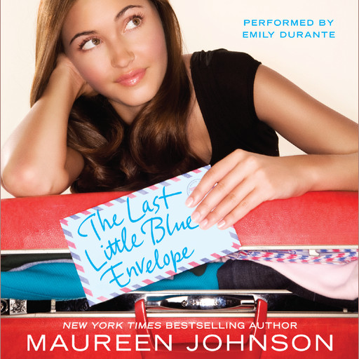 The Last Little Blue Envelope, Maureen Johnson
