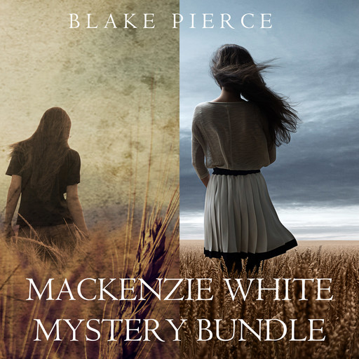 Mackenzie White Mystery Bundle: Before he Kills (#1) and Before he Sees (#2), Blake Pierce