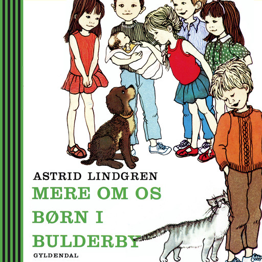 Mere om os børn i Bulderby, Astrid Lindgren