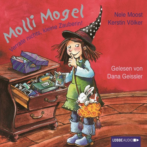 Molli Mogel, Verrate nichts, kleine Zauberin!, Nele Moost