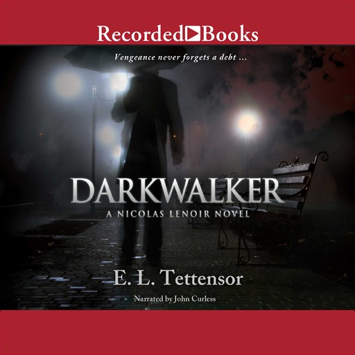 Darkwalker, E.L. Tettensor