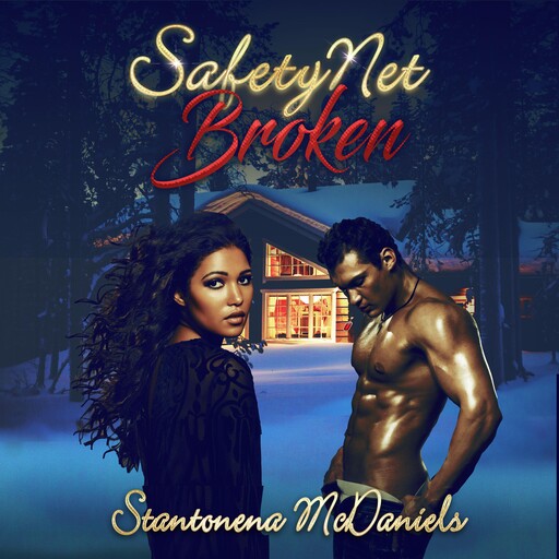 Safety Net Broken, Stantonena Kitty McDaniels
