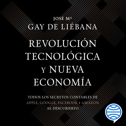 Revolución tecnológica y nueva economía, José María Gay de Liébana