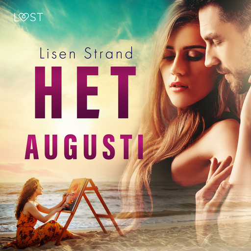 Het augusti - erotisk novell, Lisen Strand