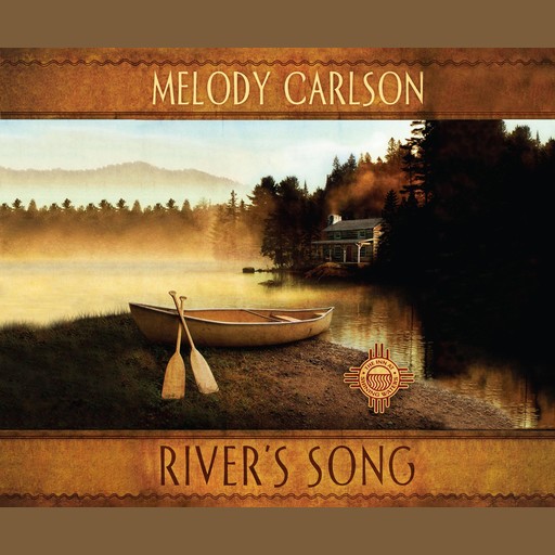 River's Song, Melody Carlson