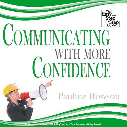 Communicating With More Confidence, Pauline Rowson