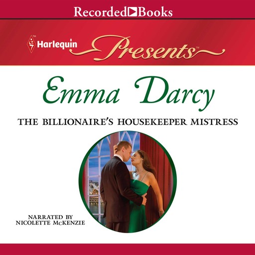 The Billionaire's Housekeeper Mistress, Emma Darcy