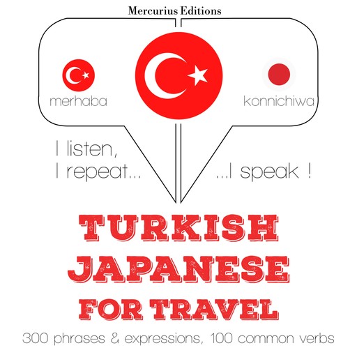 Türkçe - Japonca: Seyahat için, JM Gardner
