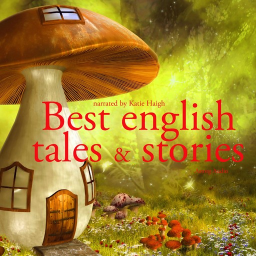 Best English Tales and Stories, Charles Perrault, Hans Christian Andersen, Brothers Grimm