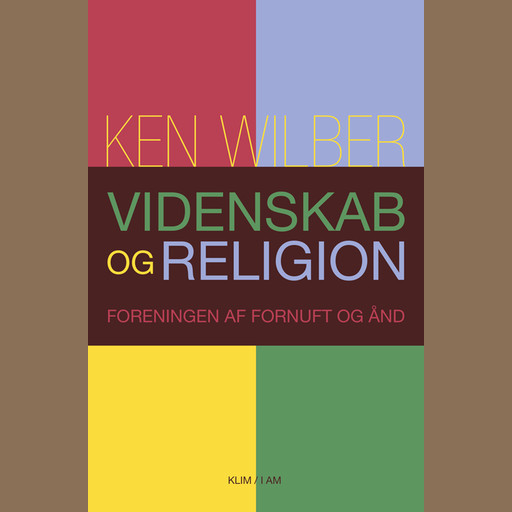 Videnskab og religion, Ken Wilber